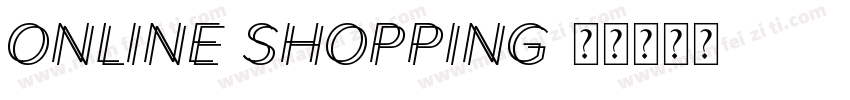 Online Shopping字体转换